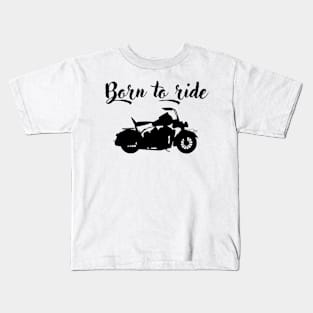 Born to ride Kids T-Shirt